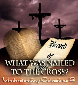 Was the Sabbath nailed to the cross?